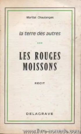 Couverture du produit · Les Rouges moissons (La Terre des autres...)