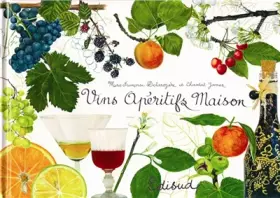 Couverture du produit · Vins apéritifs maison