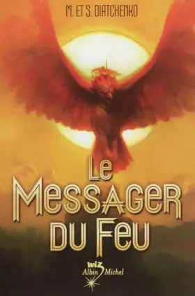 Couverture du produit · Le messager du feu