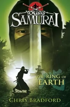 Couverture du produit · The Ring of Earth (Young Samurai, Book 4)