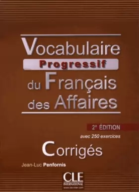 Couverture du produit · Vocabulaire progressif du français des affaires- 2e édition