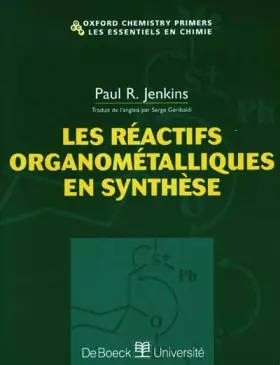Couverture du produit · Les réactifs organométalliques en synthèse