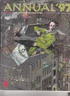 Couverture du produit · ANNUAL '97 BOLOGNA ILLUSTRATORS OF CHILDREN'S BOOKS