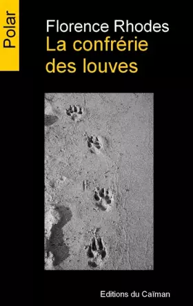 Couverture du produit · La Confrerie des Louves