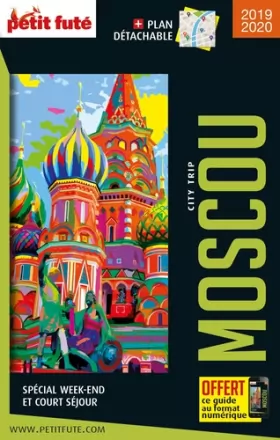 Couverture du produit · Guide Moscou 2019 City trip Petit Futé