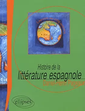 Couverture du produit · Histoire de la littérature espagnole