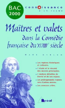 Couverture du produit · Maîtres et Valets dans la Comédie française du XVIIIe siècle