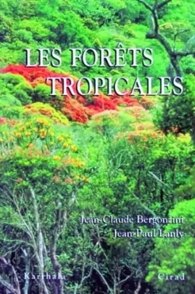 Couverture du produit · Les forêts tropicales