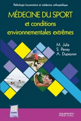Couverture du produit · Médecine du sport et conditions environnementales extrêmes