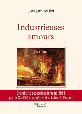 Couverture du produit · Industrieuses amours