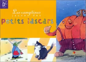 Couverture du produit · Les Petits Lascars, Les Comptines jaunes des petits lascars (à partir de 4-5 ans) (Album)