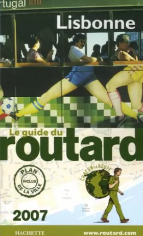 Couverture du produit · Guide du Routard Lisbonne 2007