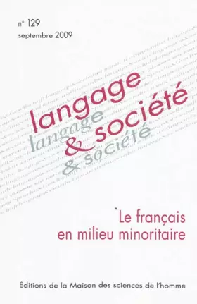 Couverture du produit · Langage & société, N° 129, Septembre 20 : Le français en milieu minoritaire