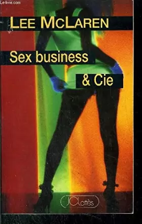 Couverture du produit · SEX BUSINESS ET CIE