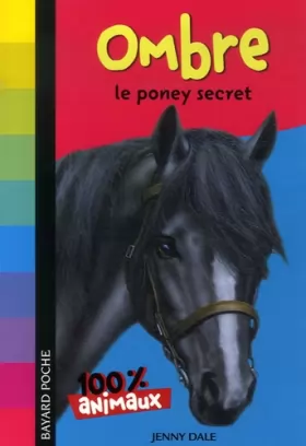 Couverture du produit · Mes animaux préférés : Ombre, le poney secret