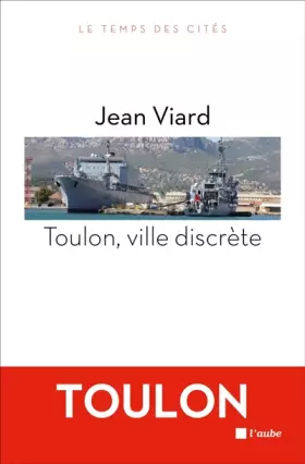 Couverture du produit · Toulon, ville discrète