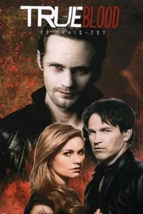 Couverture du produit · True Blood - Ou Étais-Tu ?