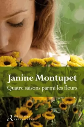 Couverture du produit · Quatre saisons parmi les fleurs