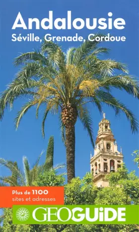 Couverture du produit · Andalousie: Séville, Grenade, Cordoue