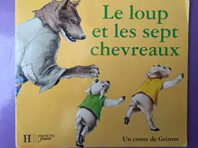 Couverture du produit · Le loup et les sept chevreaux