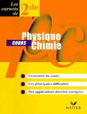 Couverture du produit · Physique-chimie, seconde, carnet de cours
