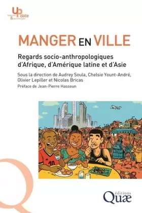 Couverture du produit · Manger en ville : Regards socio-anthropologiques d'Afrique, d'Amérique latine et d'Asie