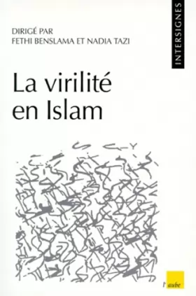 Couverture du produit · La Virilité en islam