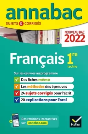 Couverture du produit · Annales du bac Annabac 2022 Français 1re technologique: méthodes & sujets corrigés nouveau bac