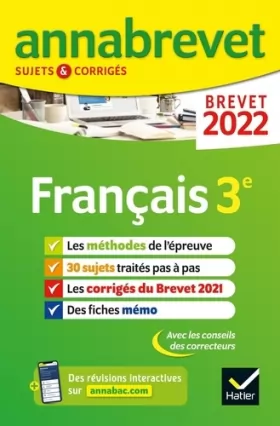 Couverture du produit · Annales du brevet Annabrevet 2022 Français 3e: méthodes du brevet & sujets corrigés