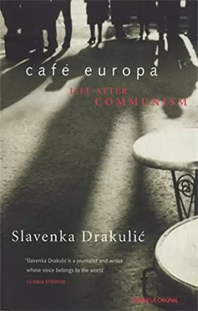Couverture du produit · Cafe Europa: Life After Communism