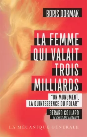 Couverture du produit · La Femme qui valait trois milliards