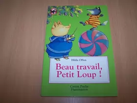 Couverture du produit · Beau travail, petit loup !