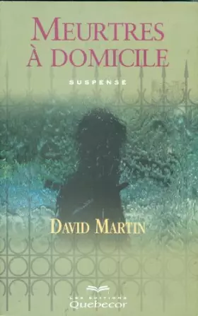 Couverture du produit · MEURTRES A DOMICILE