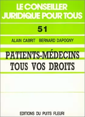 Couverture du produit · Patients - Médecins : tous vos droits, numéro 51, 1ère édition