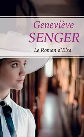 Couverture du produit · Le Roman d'Elsa