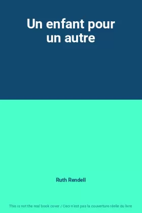 Couverture du produit · Un enfant pour un autre