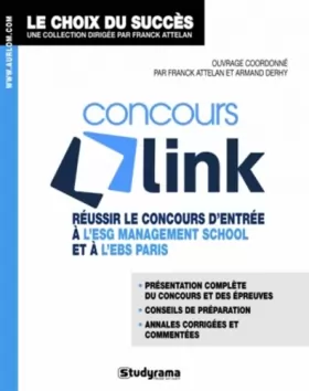 Couverture du produit · Concours link : Réussir le concours d'entrée à l'ESG Management School et à l'EBS Paris