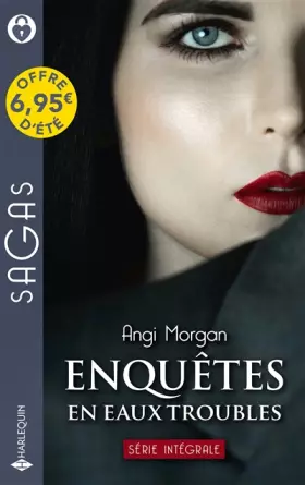 Couverture du produit · Enquêtes en eaux troubles: La vérité sans masque - Au mépris du risque - Une étrange collaboration