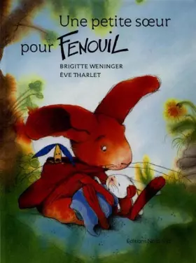 Couverture du produit · Une petite soeur pour Fenouil