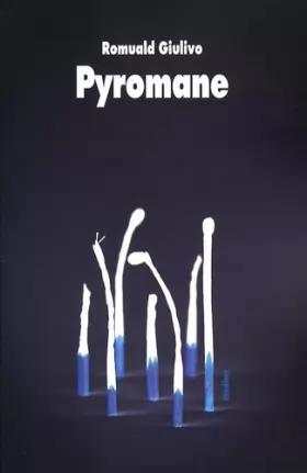 Couverture du produit · Pyromane