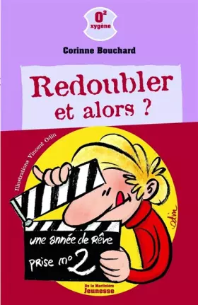 Couverture du produit · Redoubler et alors ?