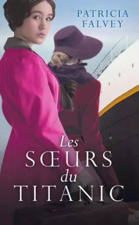 Couverture du produit · Les soeurs du TITANIC
