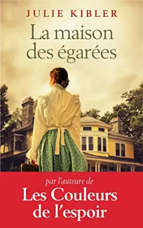 Couverture du produit · La maison des égarées