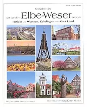 Couverture du produit · So schön ist das Land im Elbe-Weser-Dreieck.