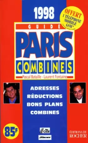 Couverture du produit · GUIDE PARIS COMBINES. Edition 1998