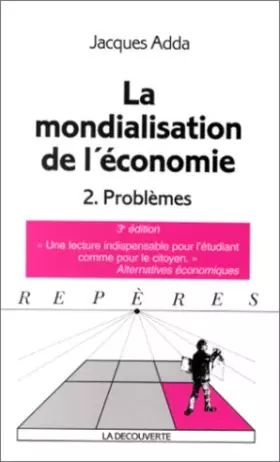 Couverture du produit · La mondialisation de l'économie, tome 2 : Problèmes