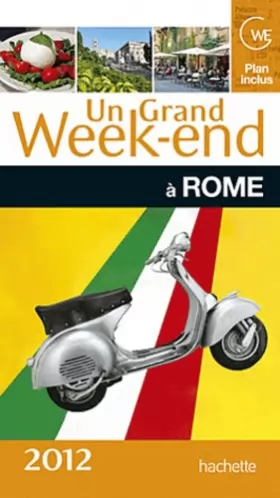 Couverture du produit · Un Grand Week-End à Rome 2012