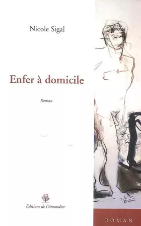 Couverture du produit · Enfer à domicile