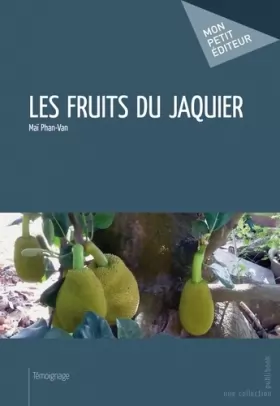 Couverture du produit · Les Fruits du jaquier