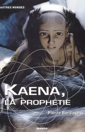 Couverture du produit · Kaena, la prophétie